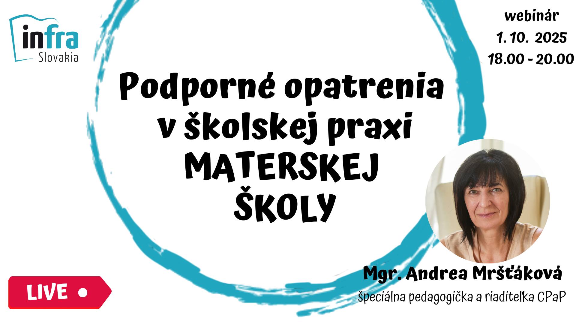Podporné opatrenia v školskej praxi MŠ. Online s riaditeľkou CPaP a špec. pedagogičkou.