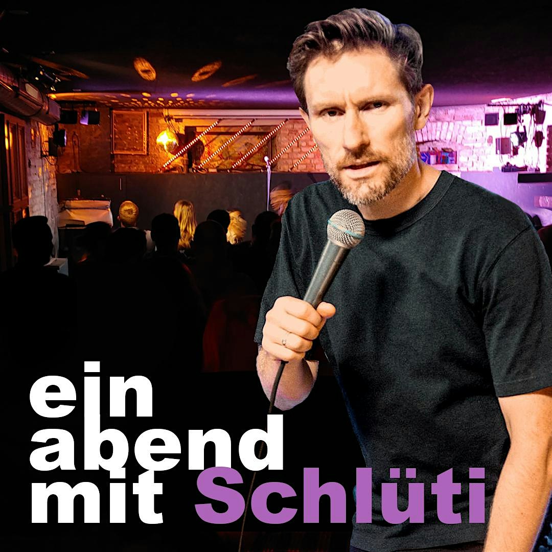 ein abend mit  schlüti