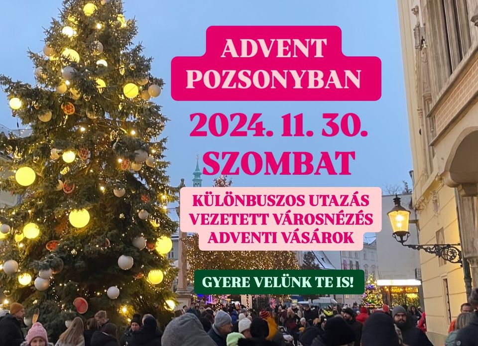 BETELT // ADVENT POZSONYBAN - Adventi buszos élménykirándulás