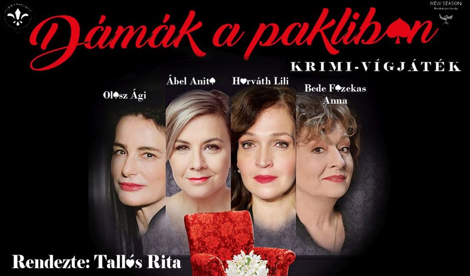 💥JEGYEK MÁR KAPHATÓK!!💥 - DÁMÁK A PAKLIBAN-krimi vígjáték// PAKS