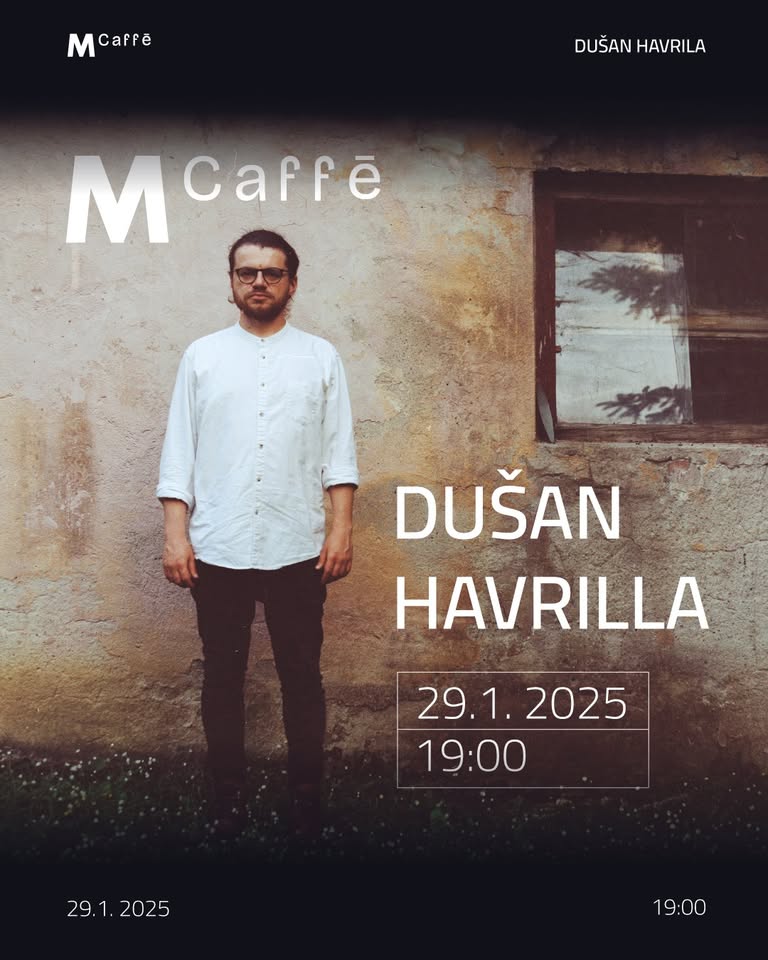 Dušan Havrilla - koncert v M Caffé