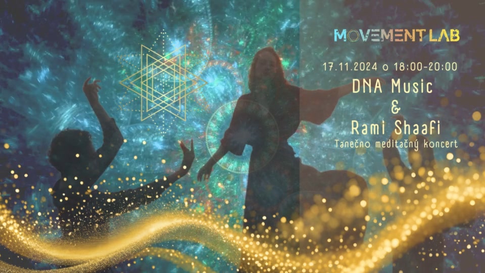 DNA Music & Rami Shaafi - Tanečno meditačný koncert