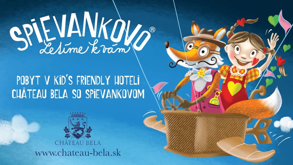 Pobyt so Spievankovom v Château Bela