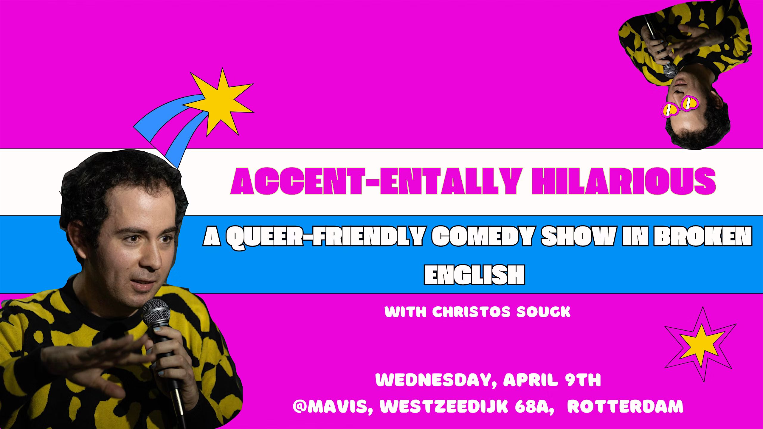 Accent-entally Hilarious: A Queer-Friendly Comedy Show in English