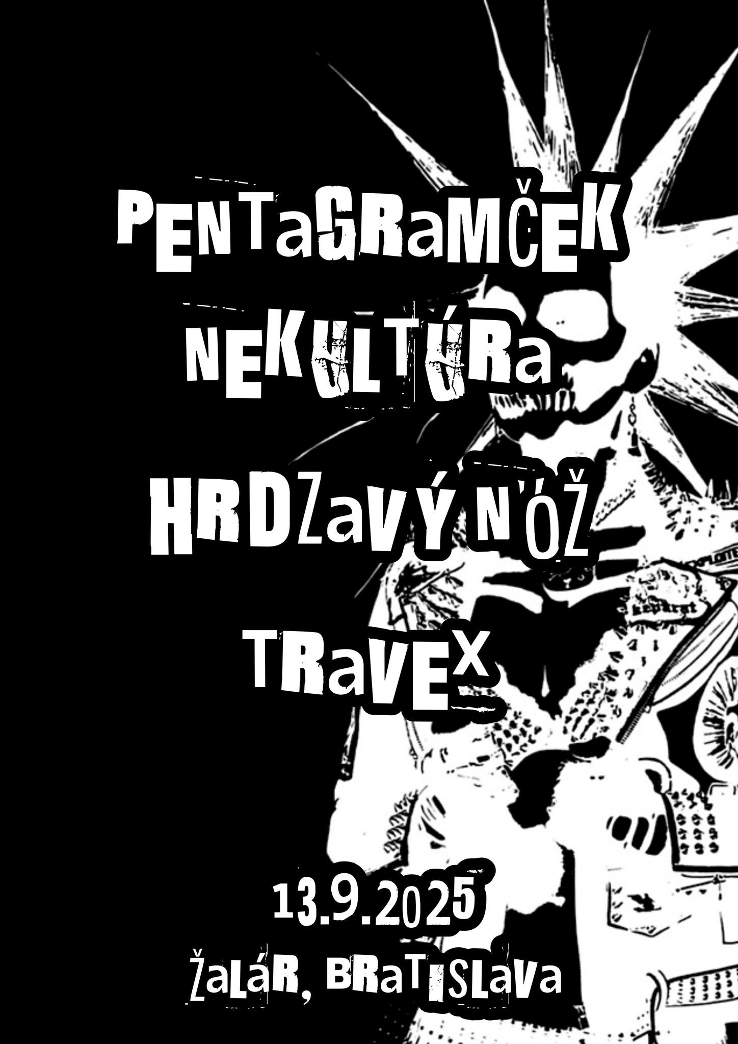 Pentagramček + Nekultúra + Hrdzavý Nóž + Travex / ŽALÁR