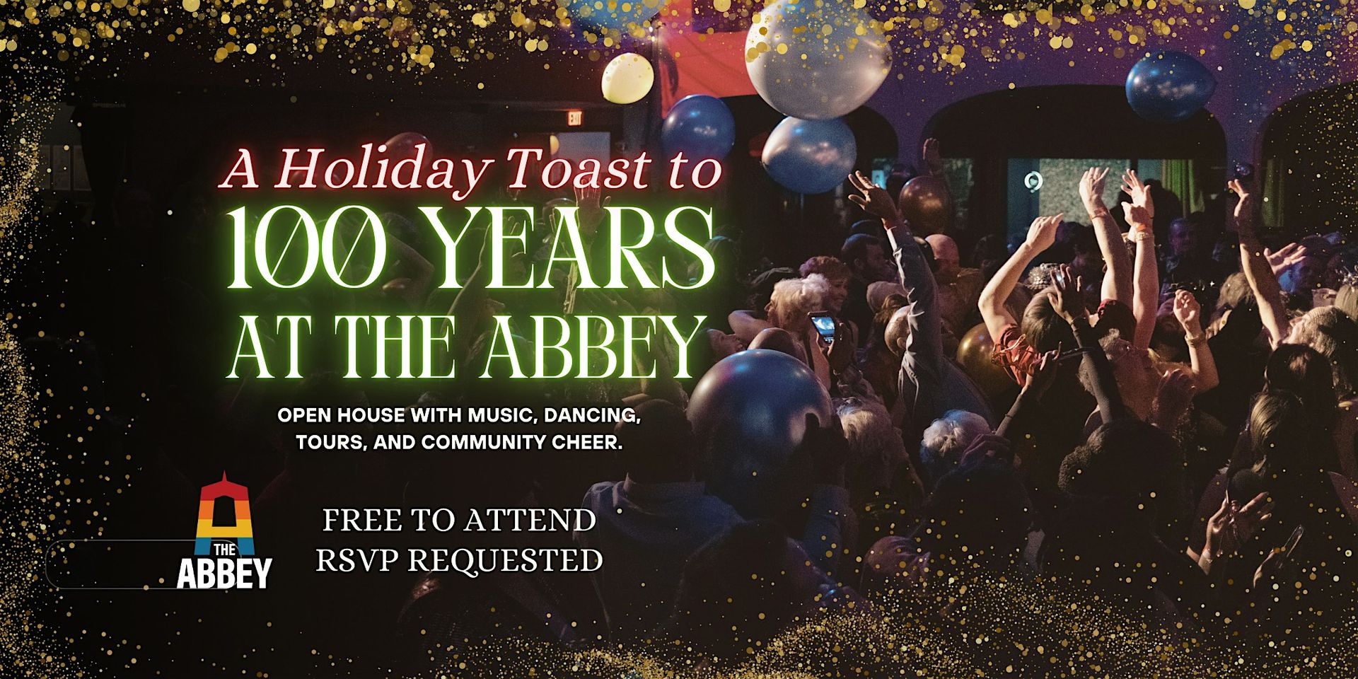 A Holiday Toast to 100 Years at The Abbey