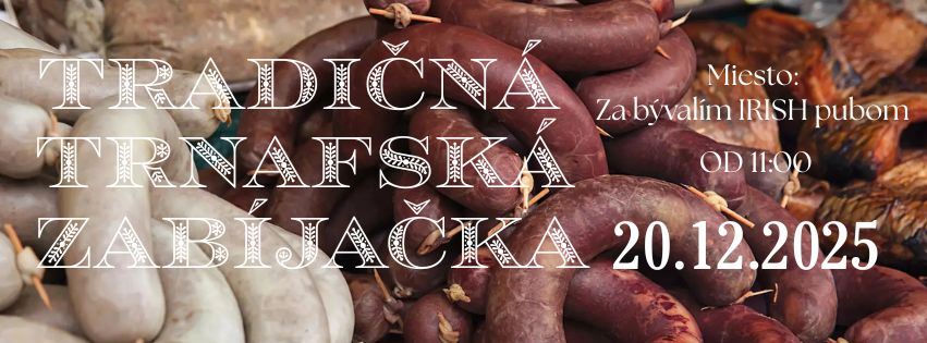 TRADIČNÁ TRNAFSKÁ ZABÍJAČKA