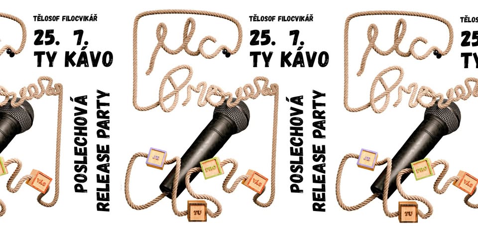Tělosof Filocvikář RELEASE PARTY!