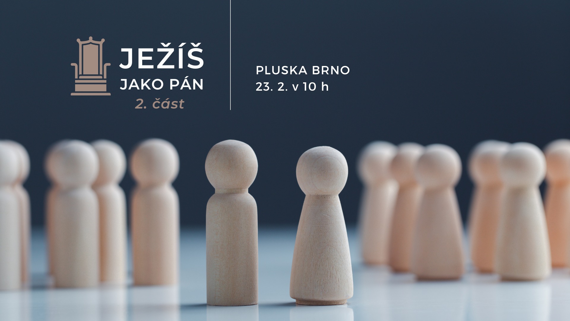 Ježíš jako Pán - 2. část
