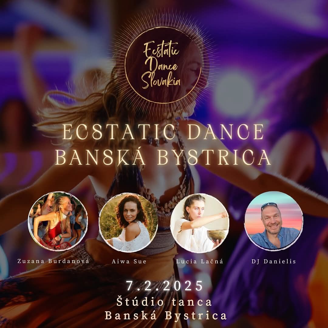 🎉 ECSTATIC DANCE BANSKÁ BYSTRICA 🎉