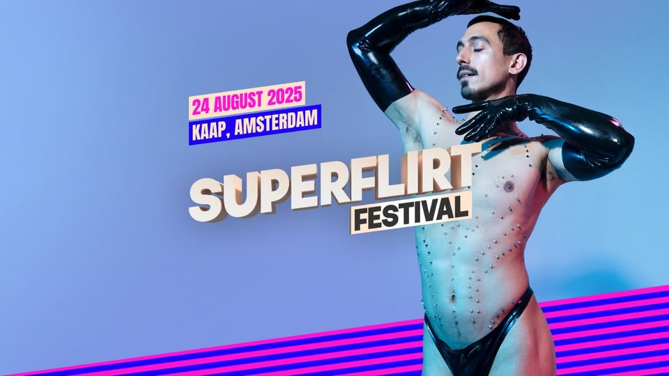 SUPERFLIRT FESTIVAL 2025 ✨