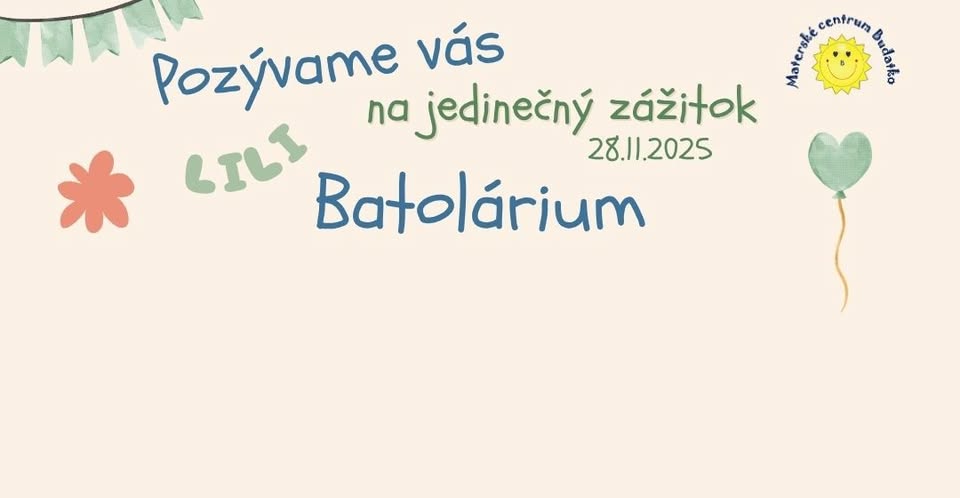 Lili Batolárium v Budatku