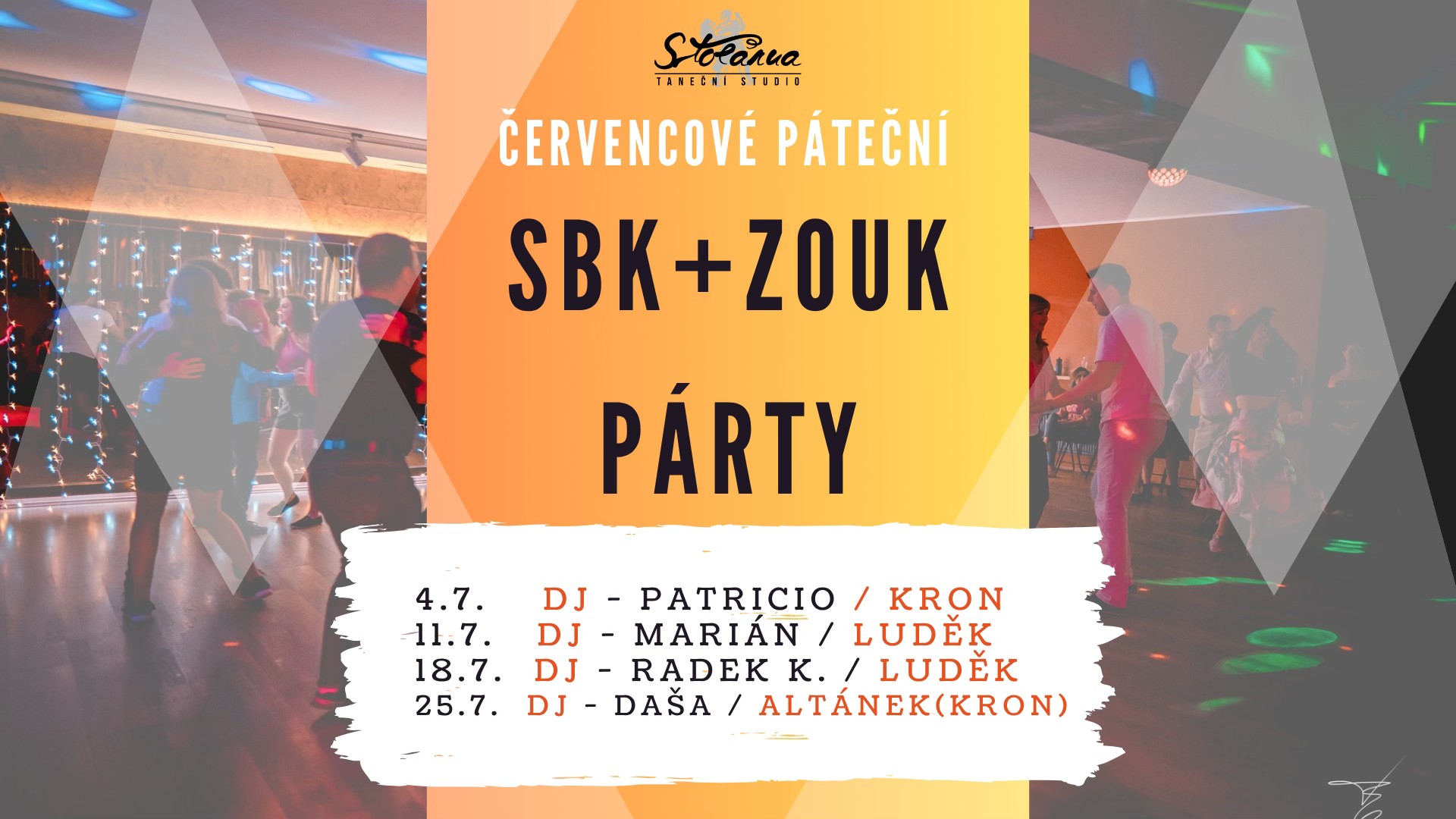 Pravidelná páteční latino párty ve Stolárně SBK + ZOUK