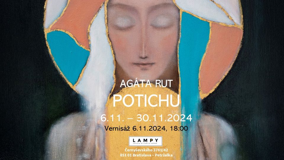 Vernisáž autorskej výstavy Agáty Rut