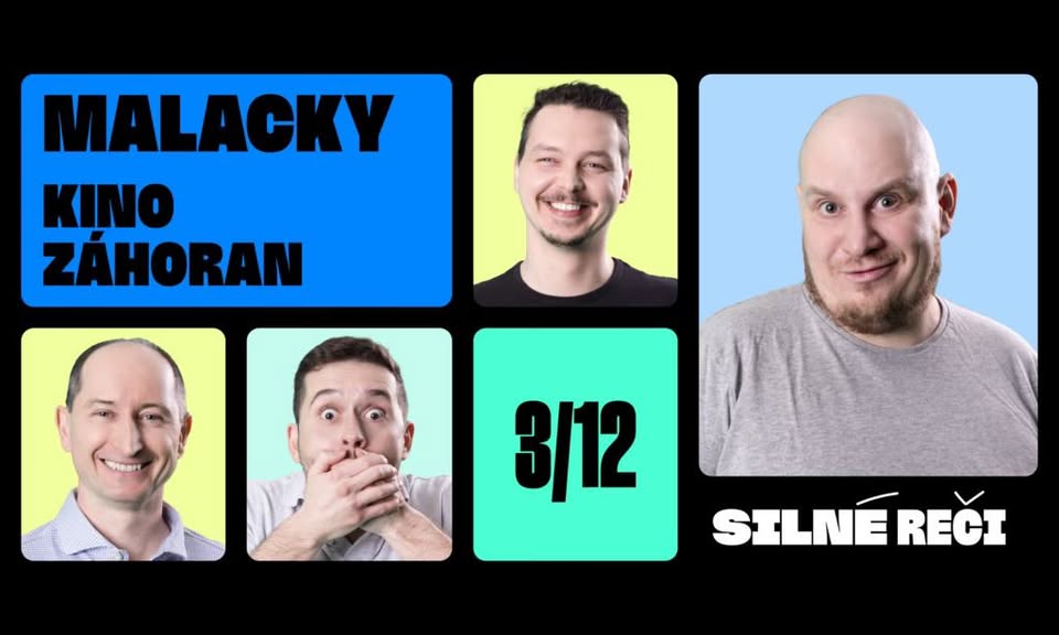 SILNÉ REČI V MALACKÁCH