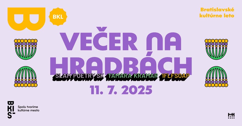 VEČER NA HRADBÁCH 🌻 BRATISLAVSKÉ KULTÚRNE LETO 2025