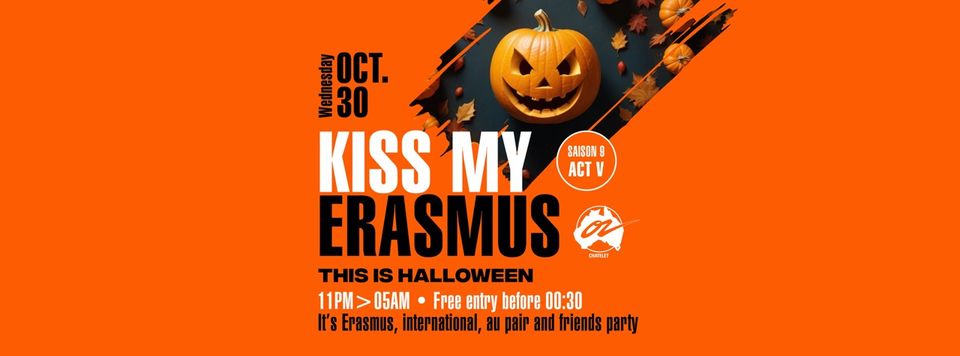 KISS MY ERASMUS @ Café OZ