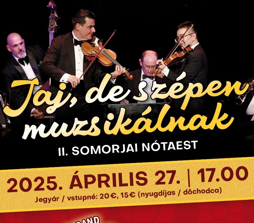 Jaj, de szépen muzsikálnak! - II.somorjai nótaest