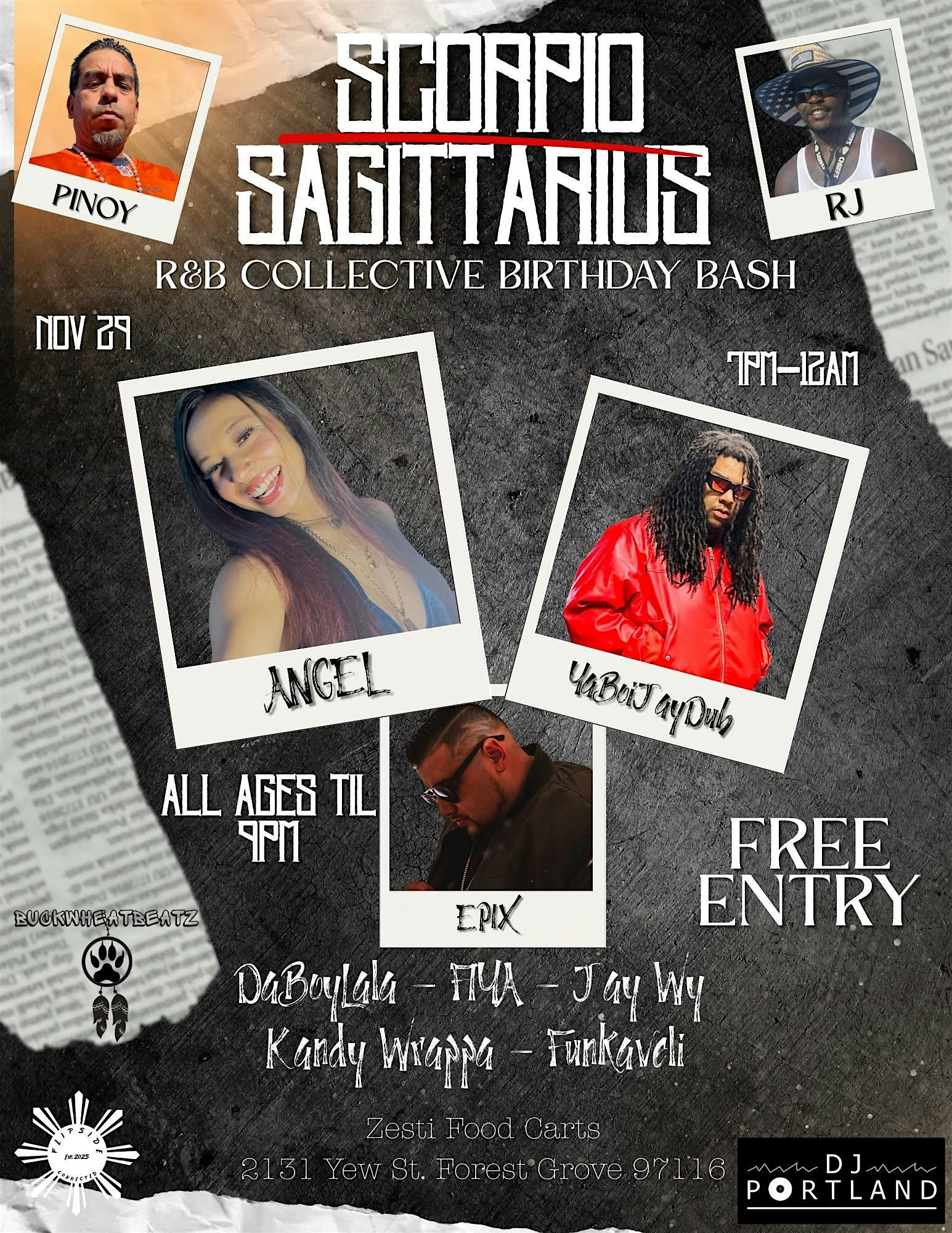 Scorpio & Sagittarius R & B Collective Birthday Bash