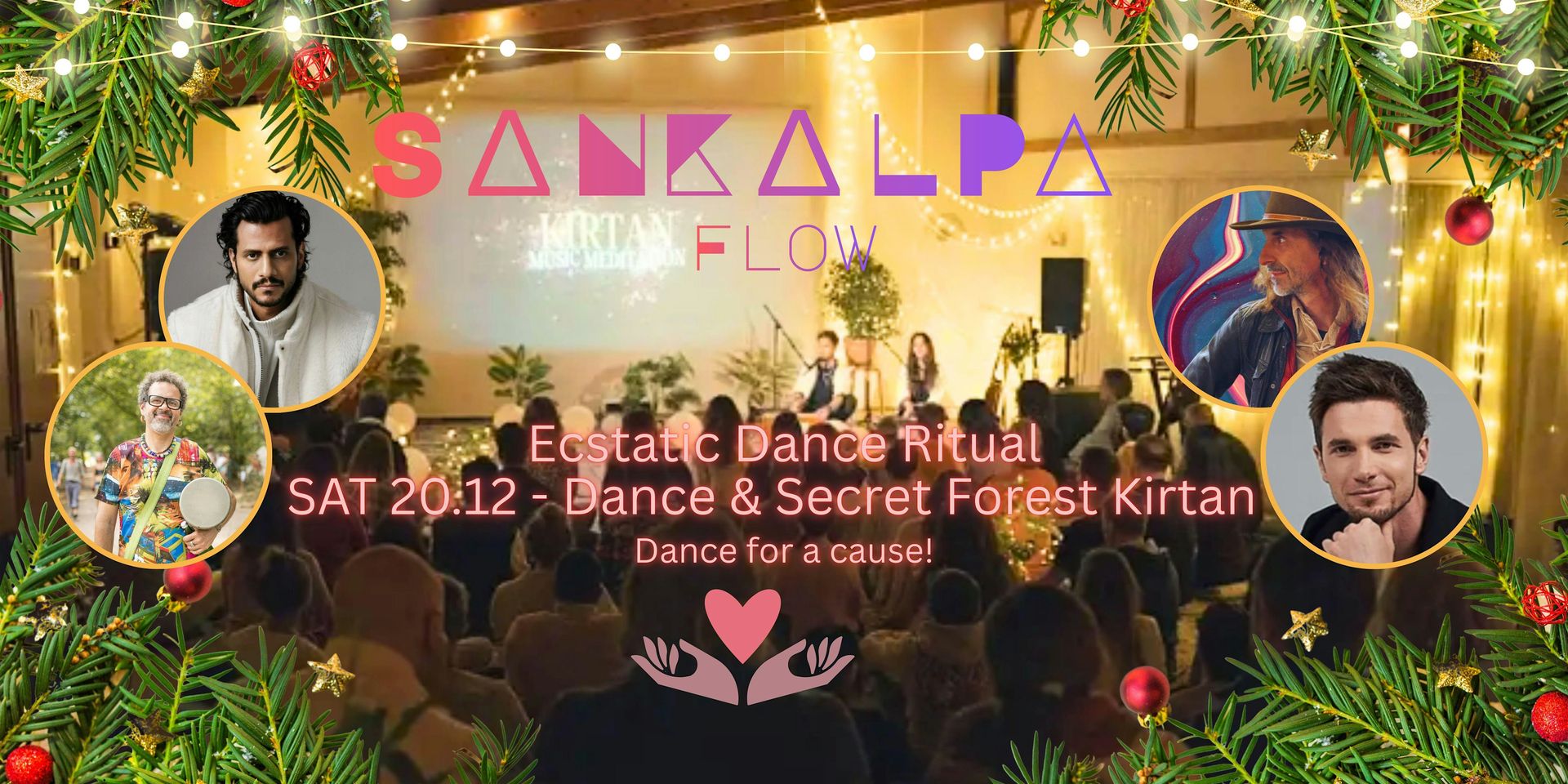 Ecstatic Dance and Cacao Ceremony ♥ Sankalpa Flow w/ Secret Forest Kirtan