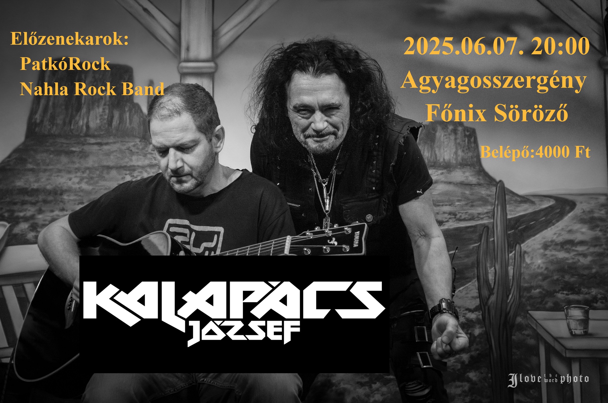 Kalapács József koncert - Agyagosszergény, Főnix Söröző