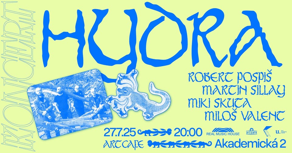 Robert Pospiš / Martin Sillay / Miki Skuta / Miloš Valent – HYDRA  Tour