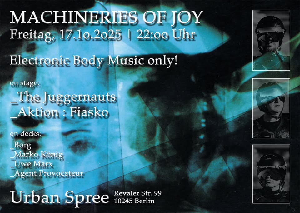 Machineries Of Joy: THE JUGGERNAUTS / AKTION : FIASKO + Aftershow Party