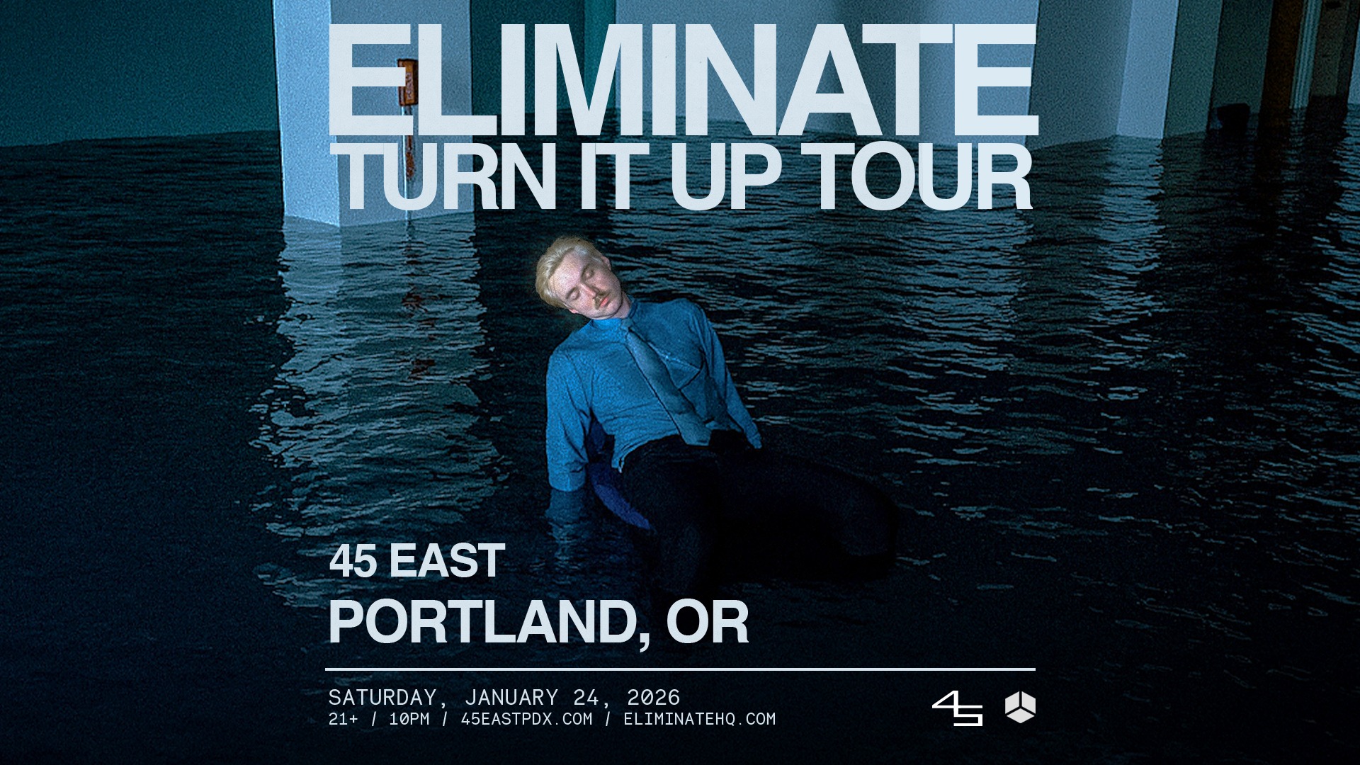 ELIMINATE TURN IT UP TOUR (PORTLAND, OR)