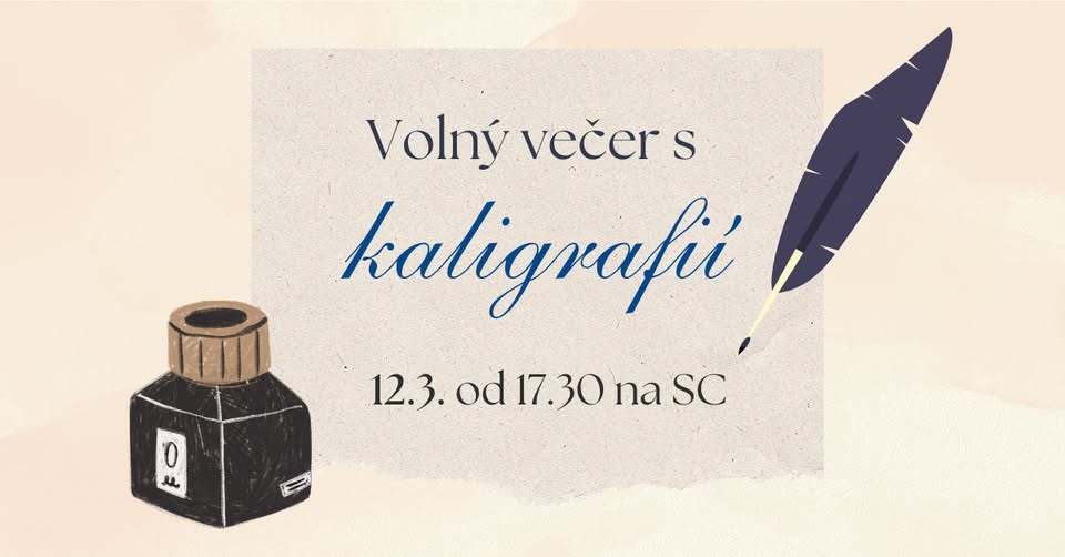 KAPACITA NAPLNĚNA –Volný večer s kaligrafií