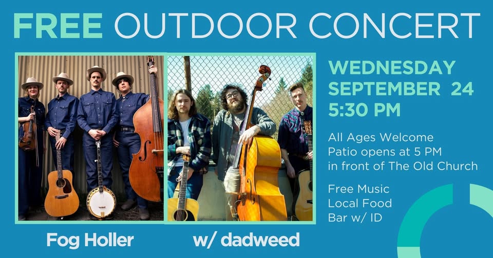 FREE OUTDOOR CONCERT - Fog Holler w/ dadweed