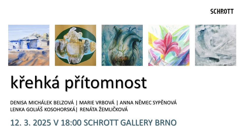 Křehká přítomnost - Společná výstava pěti výtvarnic