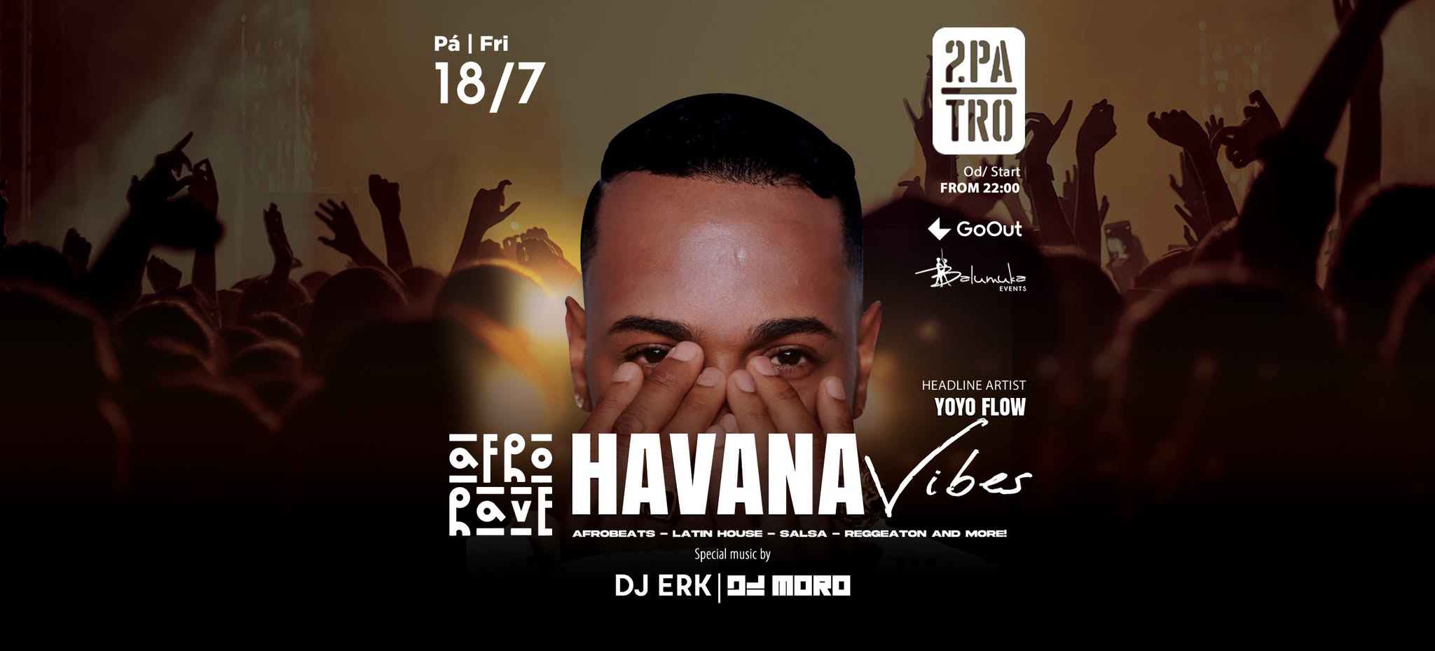 AfroRAVE | HAVANA VIBES Edition with YOYO Flow