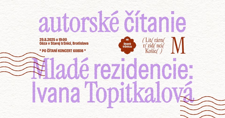 Autorské čítanie Medziriadky x Literárne rezidencie Košice - Ivana Topitkalová