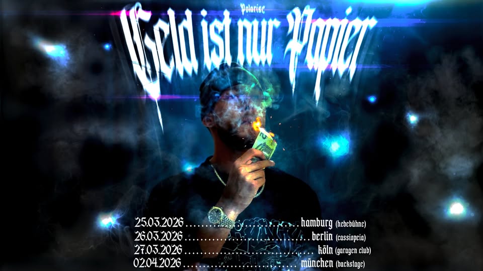 POLARISE - "Geld ist nur Papier"-Tour 2026 - Berlin, Cassiopeia