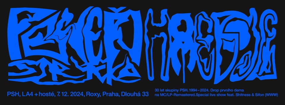 PSH - Roxy Praha - přidaný termín!!!!