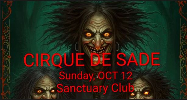 Cirque De Sade: Witches, Vampires and Villains