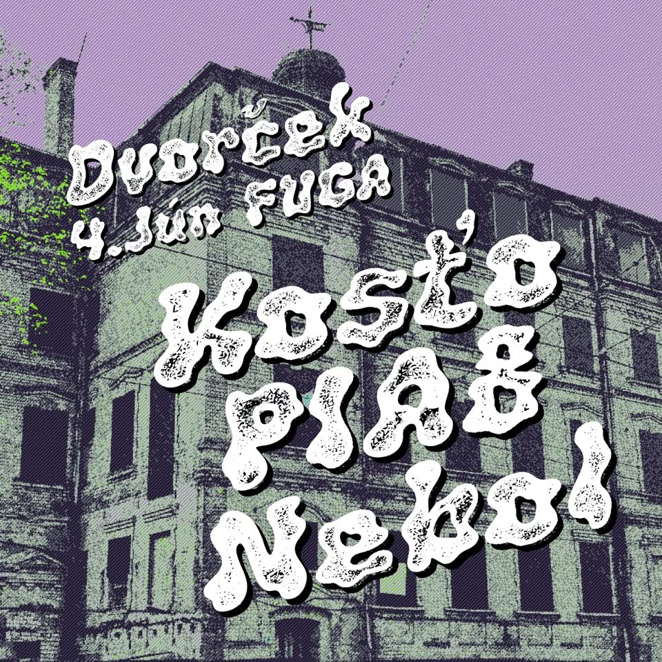 DVORČEK w/ PIA8, Nebol, Kosťo