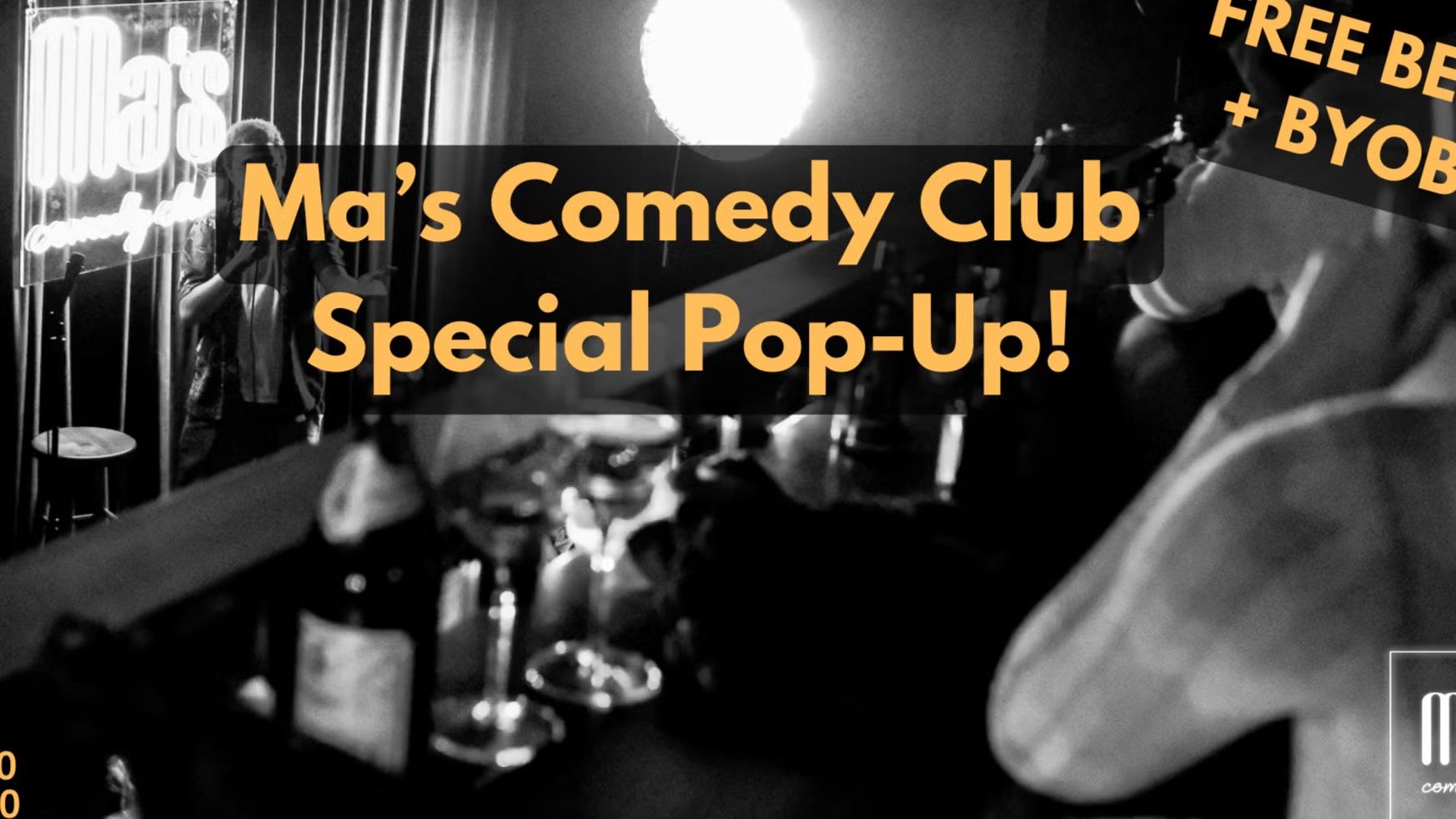 FREE BEER — SATURDAY — Ma’s COMEDY CLUB POP-UP — COMEDY IN ENGLISH