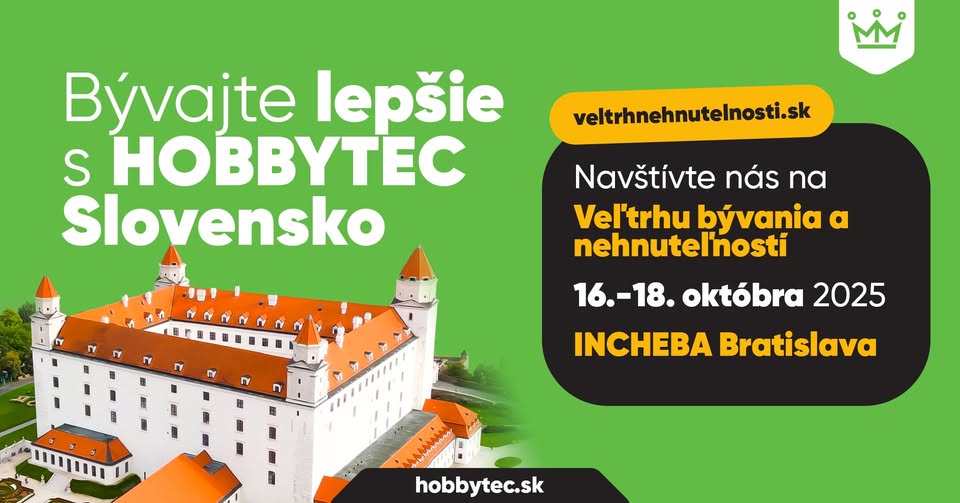 HOBBYTEC Slovensko - Veľtrh bývania a nehnuteľností 2025, INCHEBA Bratislava