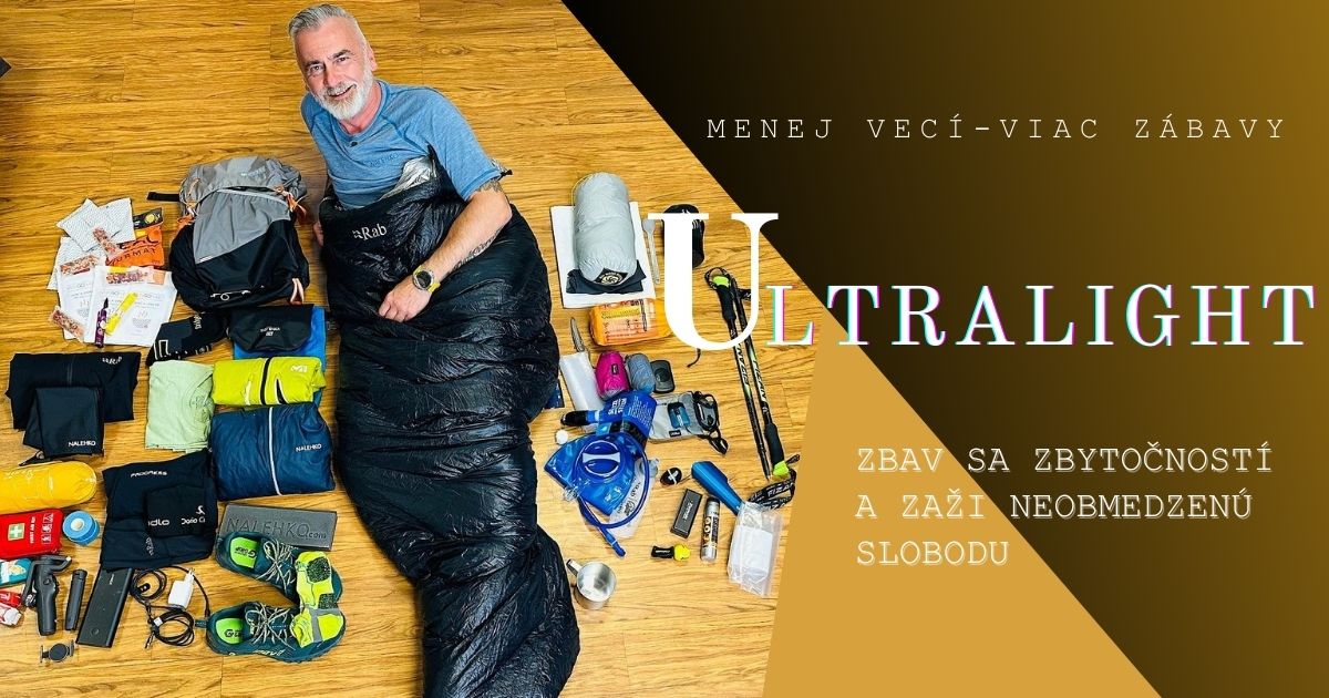 ULTRALIGHT: Menej vecí - viac zábavy