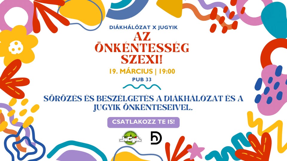 Az önkéntesség szexi! | Diákhálozat X JUGYIK