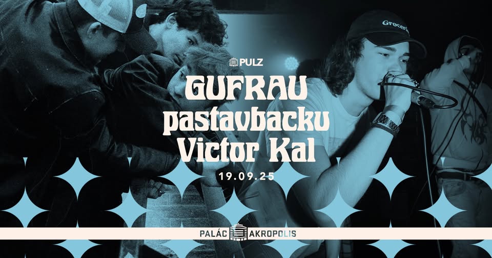 GUFRAU + pastavbacku & Victor Kal. | Série PULZ