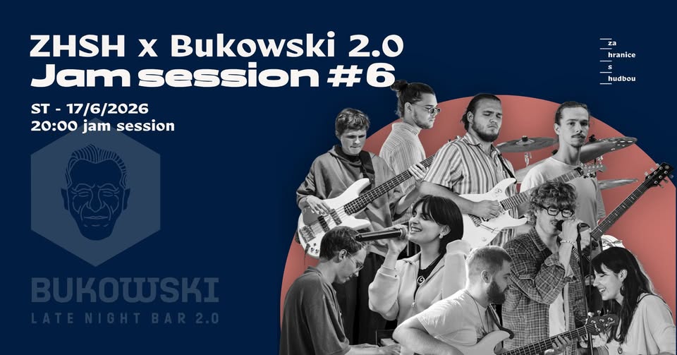 ZHSH x Bukowski 2.0 Jam #6