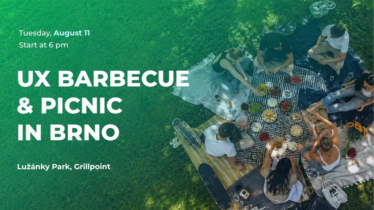 UX Barbecue & Picnic in Brno