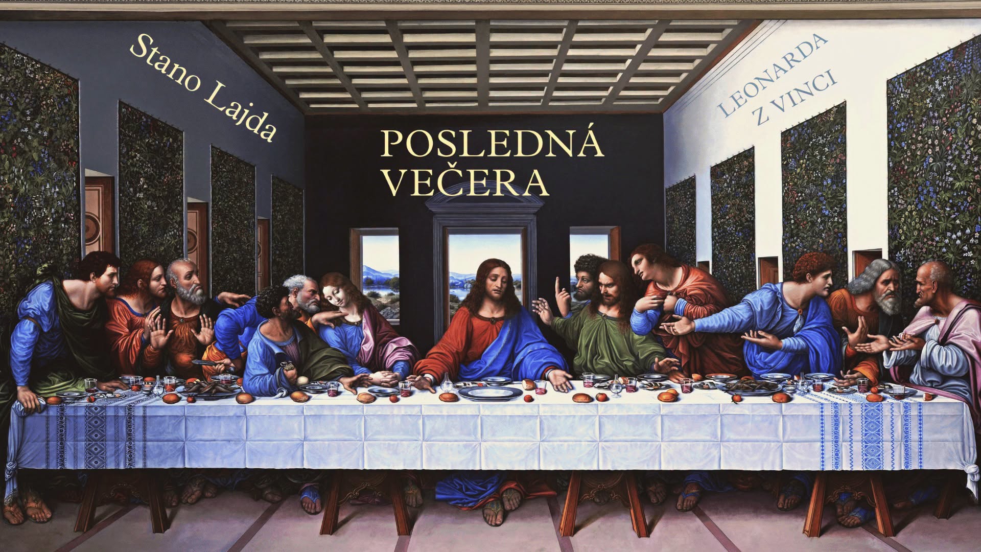 Stano Lajda: Posledná večera Leonarda z Vinci / diskusia s autorom
