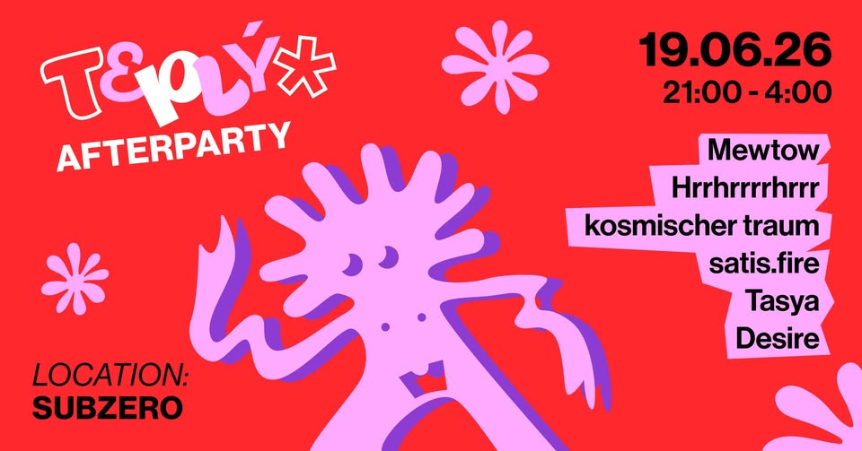 je mi z tebe teplo* - teplý*festival afterparty 2026