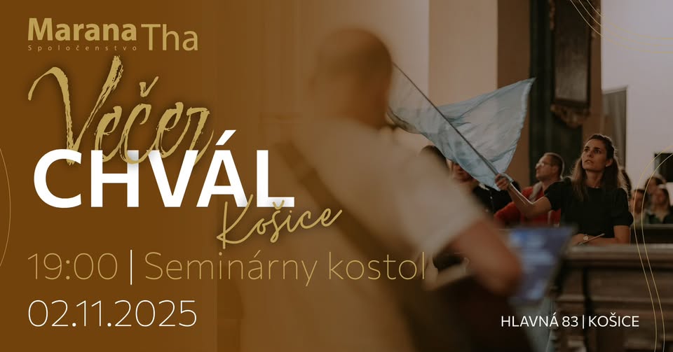 Novembrový Večer Chvál v Košiciach
