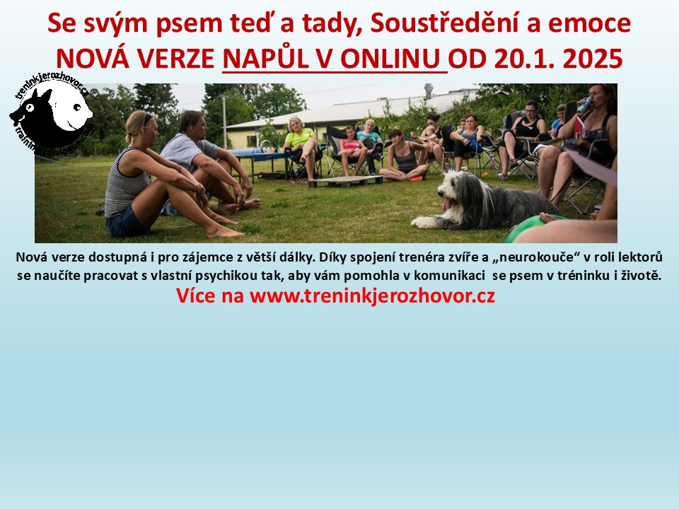 Se svým psem teď a tady, Soustředění a emoce - nová verze napůl v onlinu