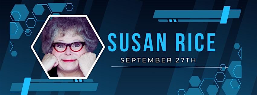 D&D Special  Cooper Mountain Comedy Night:   Susan Rice