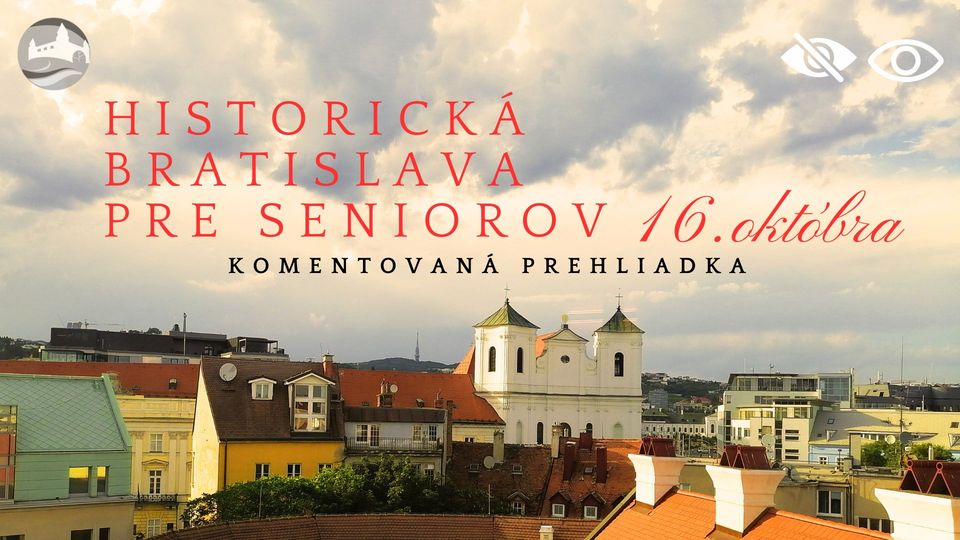 Historická Bratislava pre seniorov